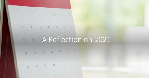 A Reflection on 2021